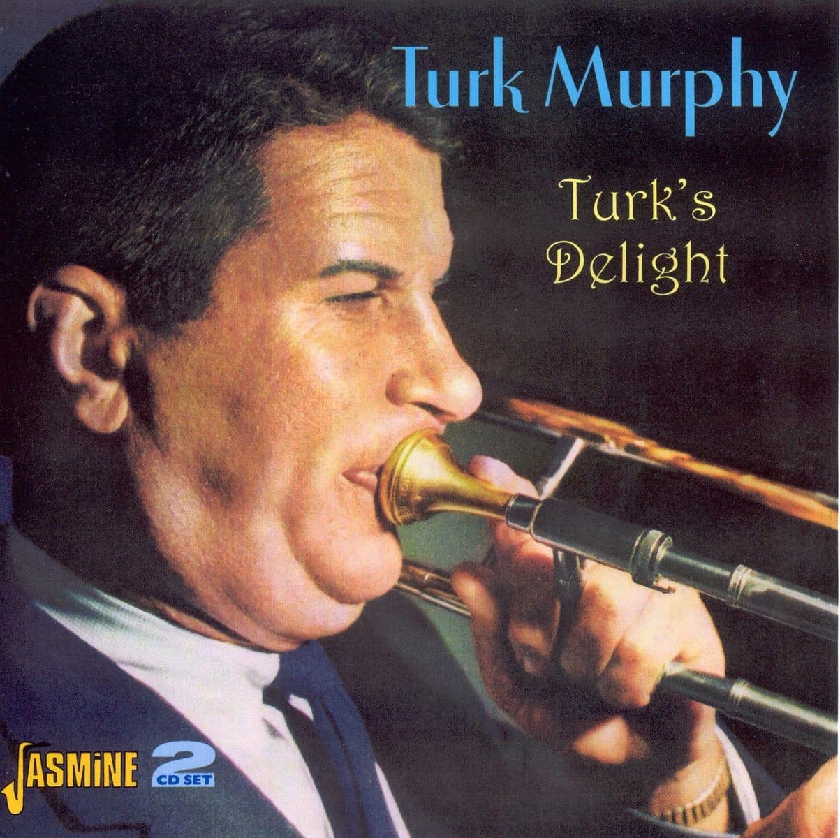 Turk MURPHY - Turk's Delight