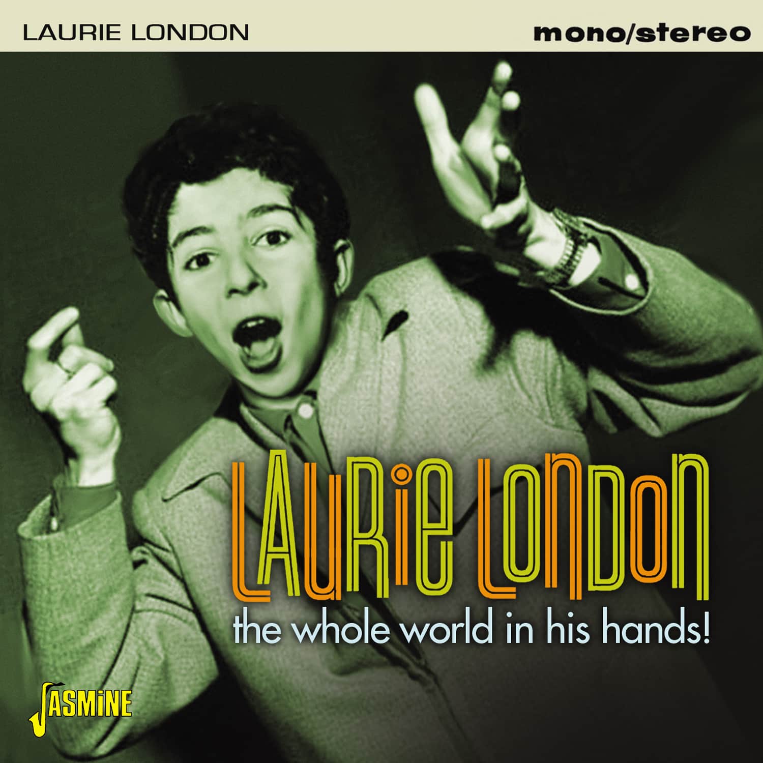 Laurie LONDON - The Whole World In His Hands