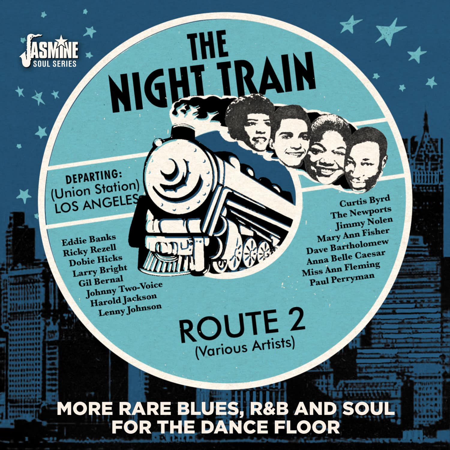 Various Artists - Night Train Route 2 - More Rare Blues, R&B and Soul for the Dance Floor