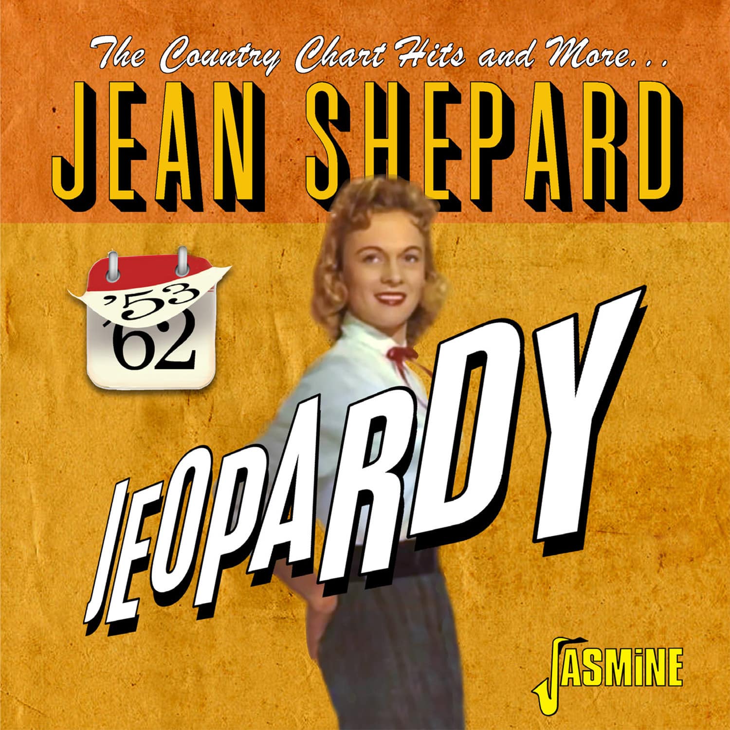 Jean SHEPARD - Jeopardy - The Country Chart Hits and More, 1953-1962