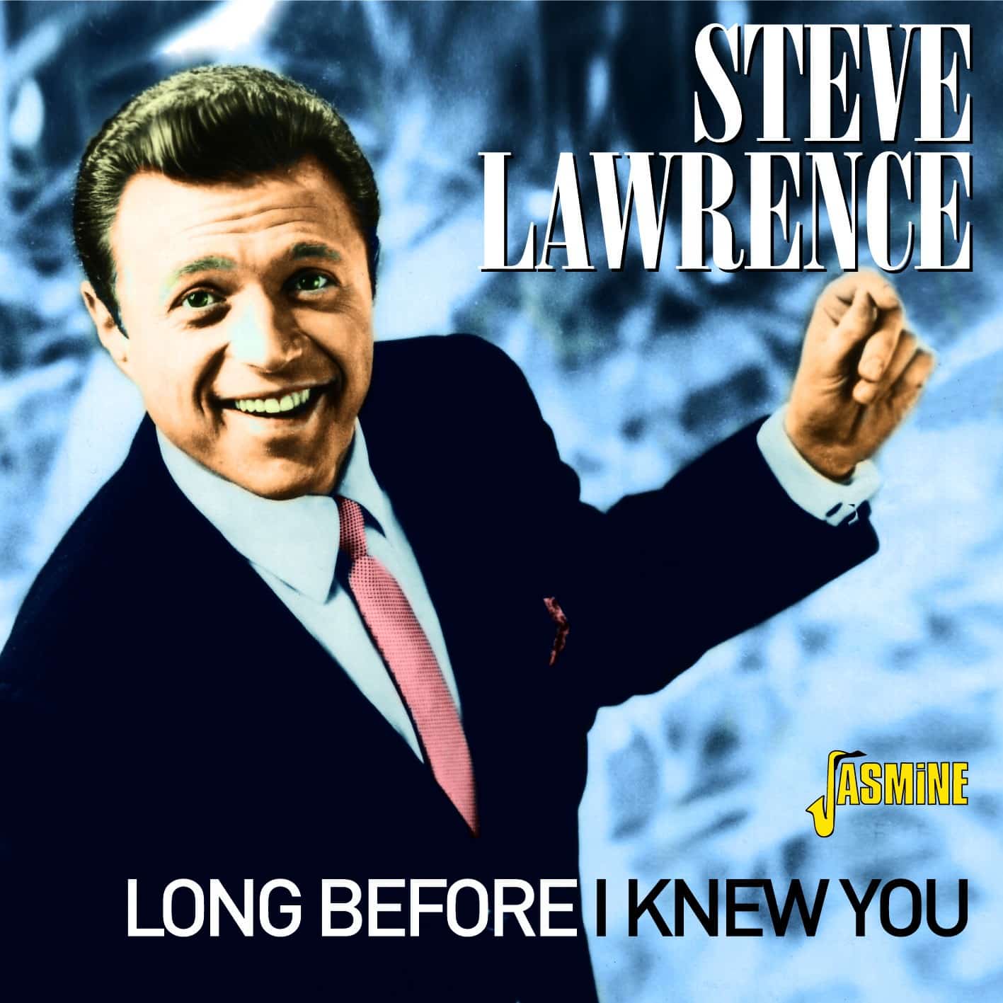 Steve LAWRENCE - Long Before I Knew You