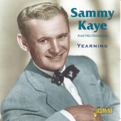 Sammy KAYE - Yearning
