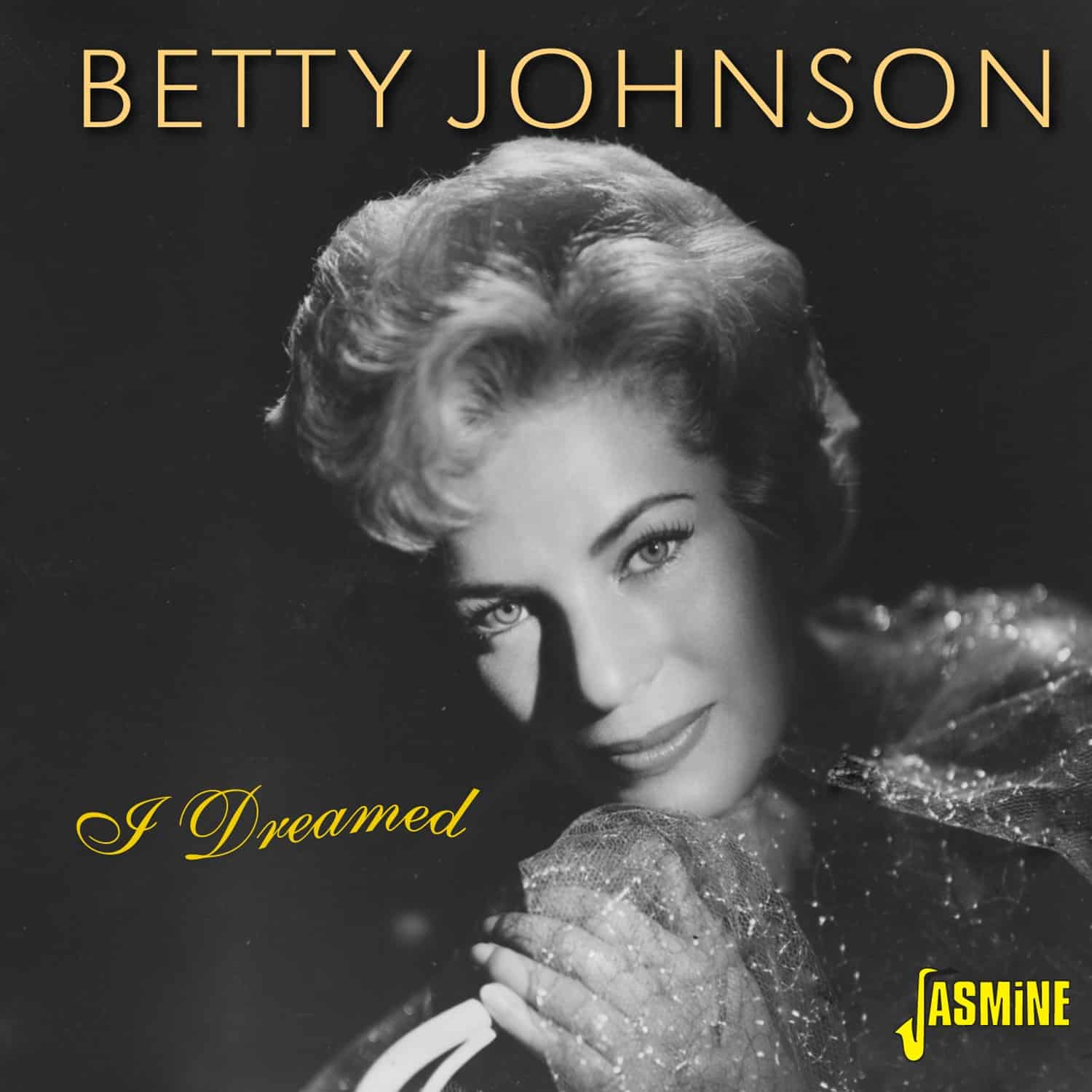 Betty JOHNSON - I Dreamed
