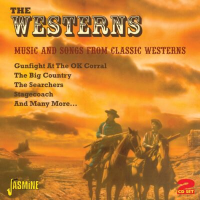 Various Artists - The Westerns - Music and Songs from Classic Westerns