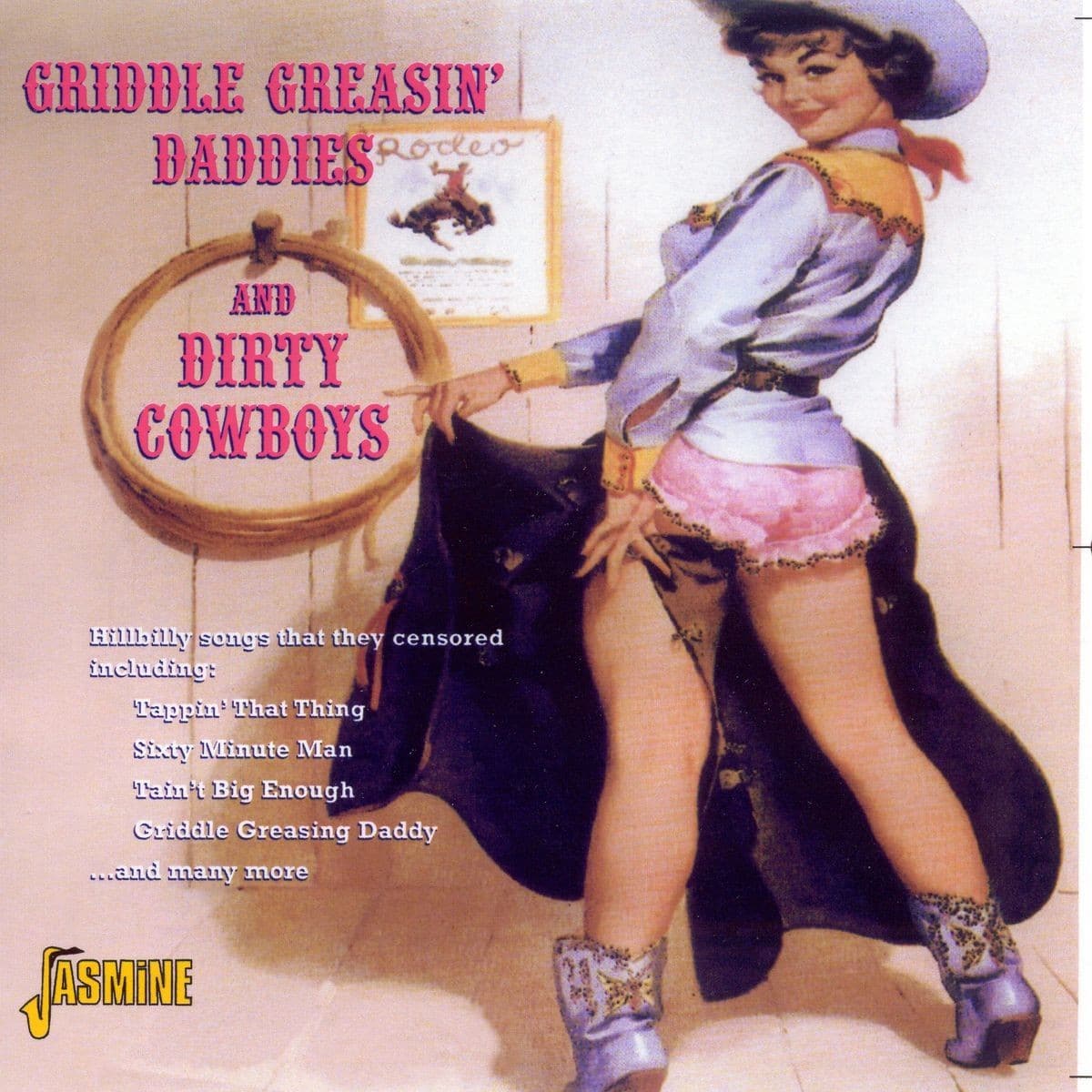 Various Artists - Griddle Greasin' Daddies & Dirty Cowboys