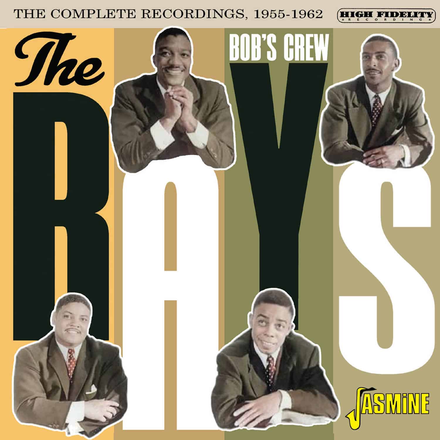 The Rays - Bob's Crew | The Complete Recordings, 1955-1962